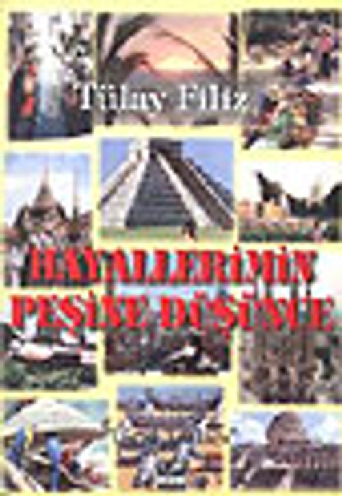 Hayallerimin Peşine Düşünce