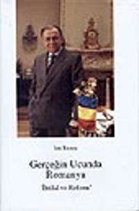 Gerçeğin Ucunda Romanya (ciltli)