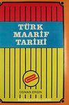 Türk Maarif Tarihi (3 cilt takım)