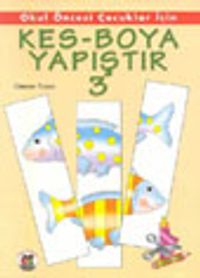 Kes-Boya-Yapıştır 3