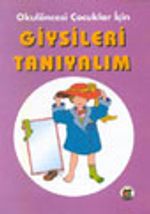 Giysileri Tanıyalım