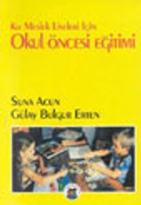 Okul Öncesi Eğitimi / Kız Meslek Liseleri İçin