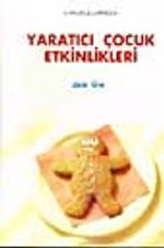 Yaratıcı Çocuk Etkinlikleri