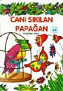 Canı Sıkılan Papağan