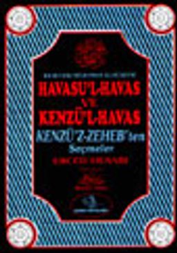 Havasu'l-Havas ve Kenzü'l-Havas Kenzü'z-Zeheb'ten Seçmeler Ebced Hesabı (3.hamur) 3 Kitap 6 Cilt
