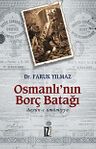 Osmanlı'nın Borç Batağı