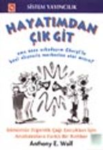 Hayatımdan Çık Git