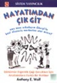 Hayatımdan Çık Git