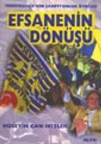 Efsanenin Dönüşü
