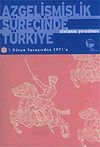 Azgelişmişlik S&uuml;recinde T&uuml;rkiye 3 D&uuml;nya Savaşından 1971'e