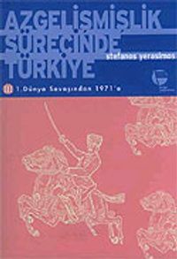 Azgelişmişlik Sürecinde Türkiye 3 Dünya Savaşından 1971'e