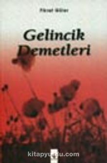 Gelincik Demetleri - Fikret Güler