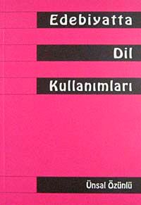 Edebiyatta Dil Kullanımları