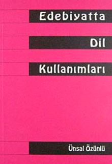Edebiyatta Dil Kullanımları