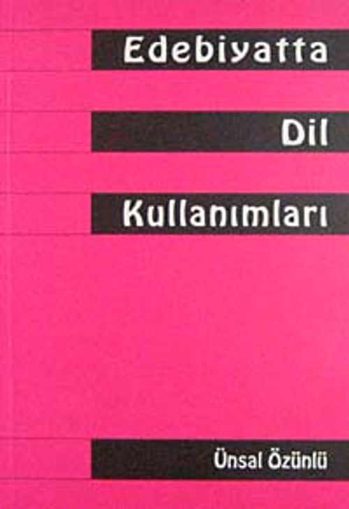 Edebiyatta Dil Kullanımları