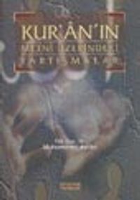 Kur'an'ın Metni Üzerindeki Tartışmalar (8-D-41 )