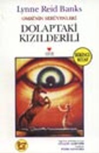 Dolaptaki Kızılderili / Omri'nin Serüvenleri