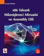 X 86 Tabanlı Mikroişlemci Mimarisi ve Assembly Dili