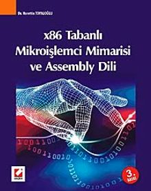 X 86 Tabanlı Mikroişlemci Mimarisi ve Assembly Dili