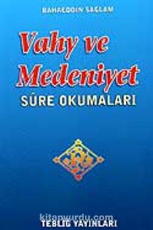 Vahy ve Medeniyet - Bahaeddin Sağlam