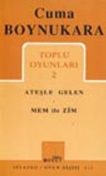 Toplu Oyunları 2 / Ateşle Gelen - Mem ile Zim