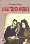 Aşık Veysel'den N&uuml;kteler
