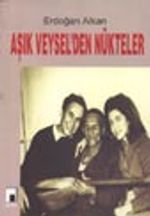 Aşık Veysel'den Nükteler