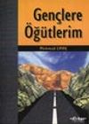 Gen&ccedil;lere &Ouml;ğ&uuml;tlerim