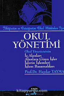 Okul Yönetimi - Prof. Dr. Haydar Taymaz