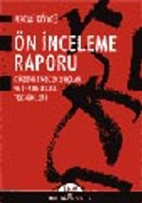 Ön İnceleme Raporu