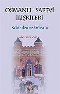 Osmanlı-Safevi İlişkileri
