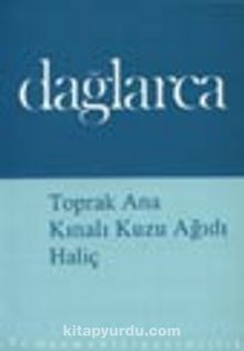 Toprak Ana Kınalı Kuzu Ağıdı Haliç - Fazıl Hüsnü Dağlarca