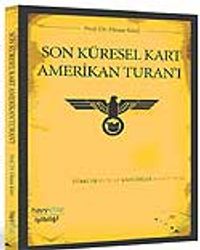 Son Küresel Kart Amerikan Turan'ı