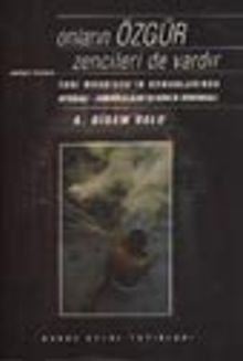 Onların Özgür Zencileri de Vardır