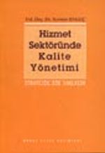 Hizmet Sektöründe Kalite Yönetimi