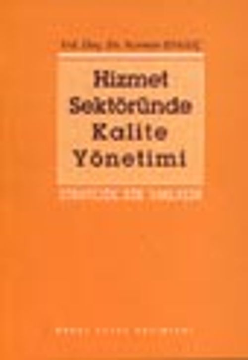 Hizmet Sektöründe Kalite Yönetimi