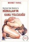 Hizbullah'ın Kanlı Yolculuğu