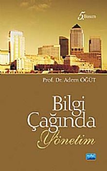 Bilgi Çağında Yönetim