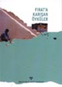 Fırat'a Karışan Öyküler