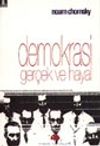Demokrasi Ger&ccedil;ek ve Hayal