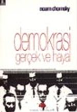 Demokrasi Gerçek ve Hayal