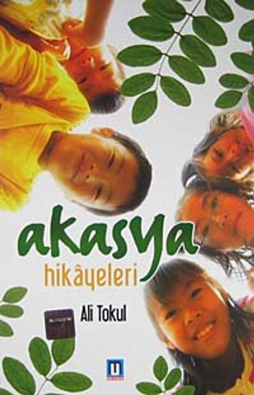 Akasya Hikayeleri