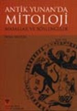 Antik Yunan'da Mitoloji Masallar ve Söylenceler