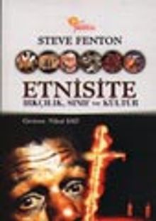 Etnisite Irkçılık, Sınıf ve Kültür