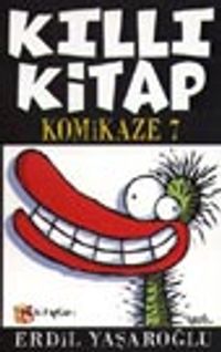Kıllı Kitap (Komikaze 7)