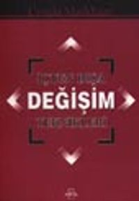 İçten Dışa Değişim Teknikleri