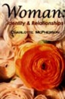 Woman: Identity & Relationships