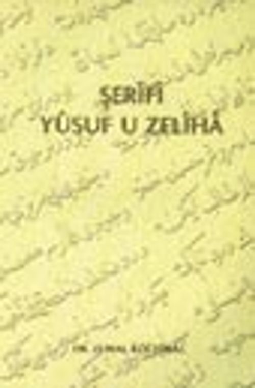 Şerifi Yusuf U Zeliha