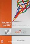 Sorularla Kalite & ISO 9001 Kalite Yönetim Sisteminin Şifrelerini Çözmek İçin