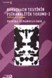 Rorschach Testinin Psikanalitik Yorumu-I